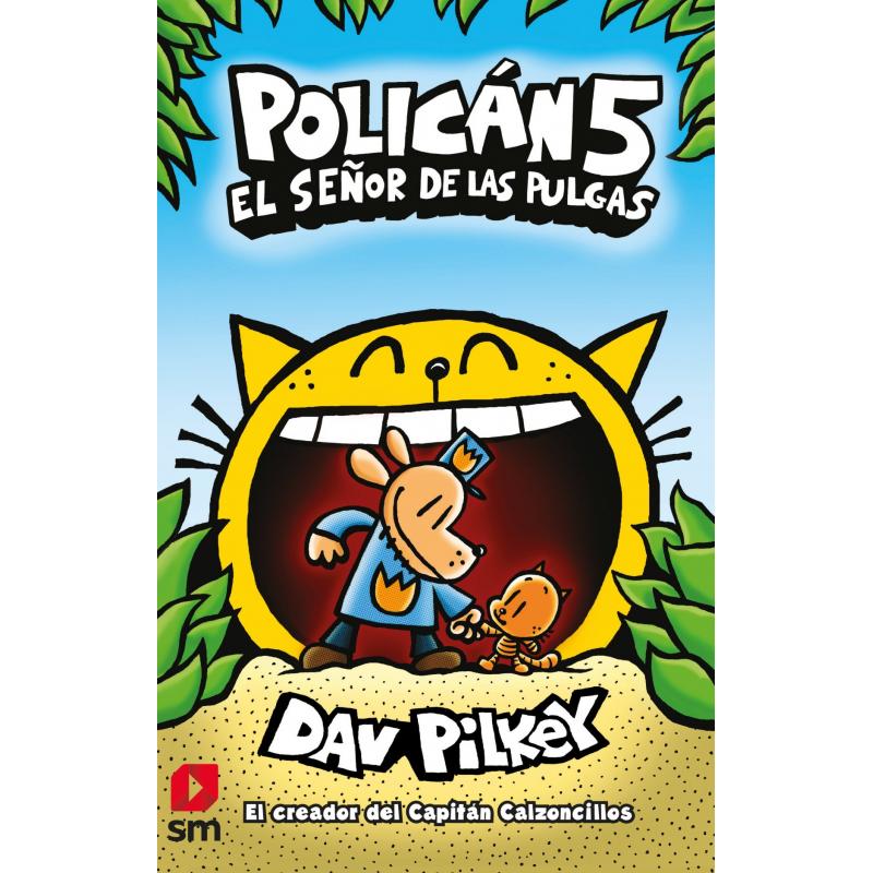 POLICAN 5: El señor de las pulgas (Ed.: SM)