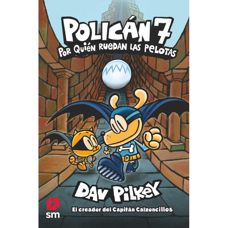 POLICAN 7: Por quien Ruedas las Pelotas (Ed.: SM)