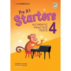 Pre A1 Starters 4 Student`s Book without Answers with Audio CAMBRIDGE