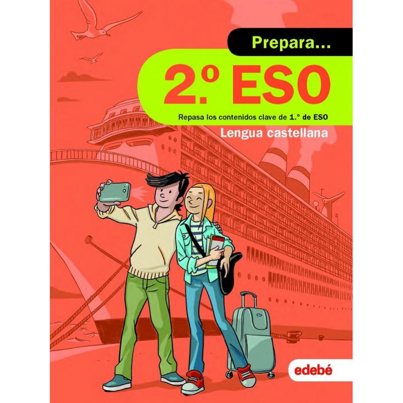 prepara-lengua-2º-eso-vacaciones-ed-edebe