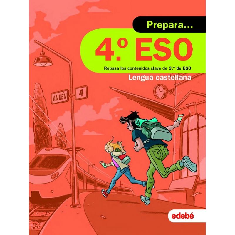 prepara-lengua-4º-eso-vacazcions-ed-edebe