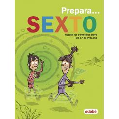 Prepara Sexto de Primaria. Vacaciones (Ed. Edebé)