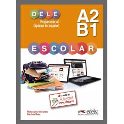 Preparacion Al Dele Escolar A2/B1, Ed. EDELSA EDISEIS
