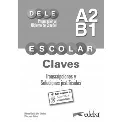 Preparacion Dele Escolar A2/B1 Claves Transcripciones, Ed. EDELSA EDISEIS