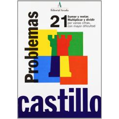 Problemas, 21. Sumar Y Restar. Multipl. Y Div. Por Varias Cifras Co, Ed. NADAL-ARCADA S.L.