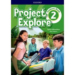 Project Explore 2 Student Book, Ed. OXFORD