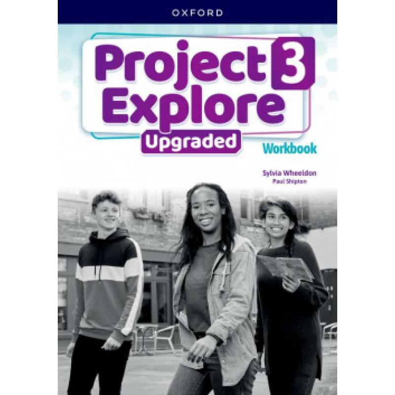 project-explore-3-upgraded-workbook-5th-edition-2025-oxford-university-press