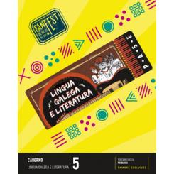 Proxecto: FanFest. Lingua galega e Literatura 5 - Caderno TAMBRE-EDELVIVES