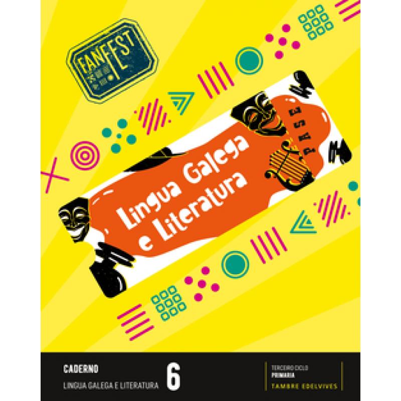 proxecto-fanfest-lingua-galega-e-literatura-6-caderno-tambre-edelvives