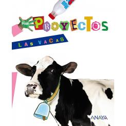 Proyecto 9.Vacas (5 Años), Ed. ANAYA