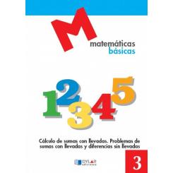 Proyecto Educativo Faro, Matemáticas Básicas. Cuaderno 3, Ed. DYLAR EDICIONES