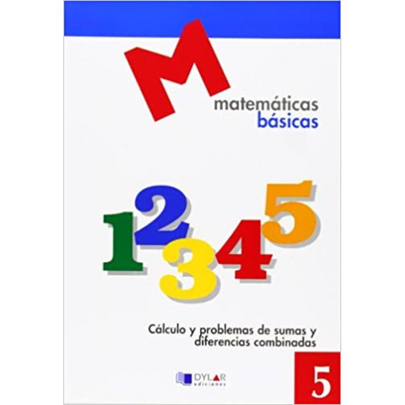 proyecto-educativo-faro-matematicas-basicas-cuaderno-5-ed-dylar-ediciones