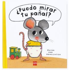 ¿Puedo mirar tu pañal?, de Guido Van Genechten (Ed. SM)