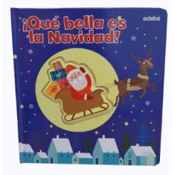 ¡Qué bella es la Navidad!, de Gabriele Clima (Ed. Edebe)