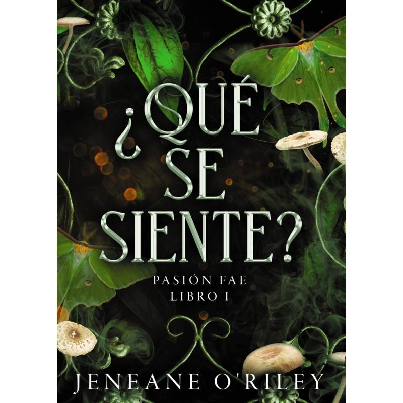 ¿Qué se siente? (Ed.: Faeris Editorial)