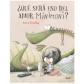 Qué será eso del amor Minimoni, de Rocío Bonilla (Ed. Algar) tapa branda