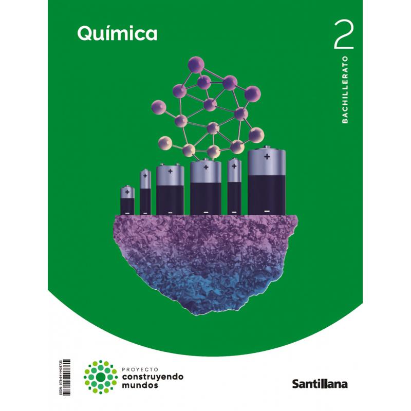 quimica-2ºbachillerato-construyendo-mundos-2023-ed-santillana