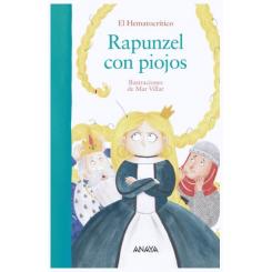 Rapunzel con piojos, de El Hematocrítico (Ed. Anaya)