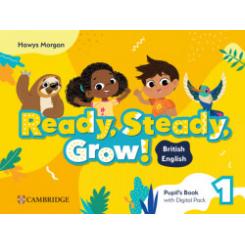 READY, STEADY, GROW! LEVEL 1 PUPILS BOOK WITH DIGITAL PACK BRITISH ENGLISH CAMBRIDGE