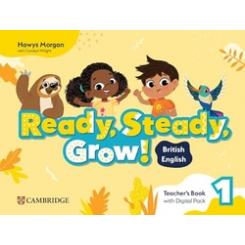 READY, STEADY, GROW! LEVEL 1 TEACHERS BOOK WITH DIGITAL PACK BRITISH ENGLISH CAMBRIDGE