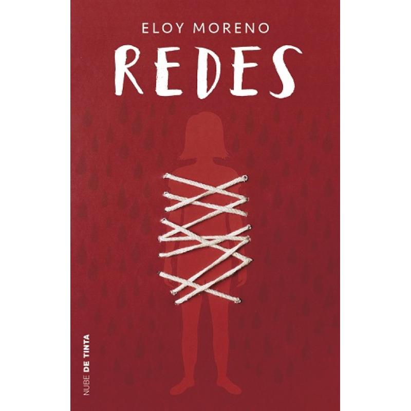Redes, de Eloy Moreno (Ed. Nube de Tinta)