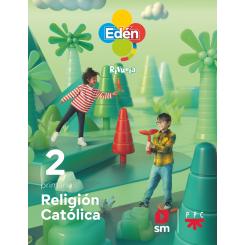 Religión Católica 2ºprimaria Edèn. Revuela 2023, Ed. SM