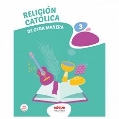 Religión Católica 3, Ed. EDEBE