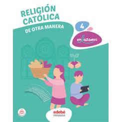 Religión Católica 4, Ed. EDEBE