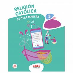 Religión Católica 5, Ed. EDEBE