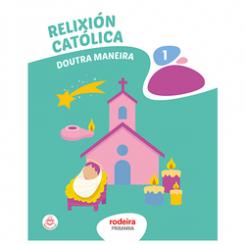 RELIXIÓN CATÓLICA 1 RODEIRA