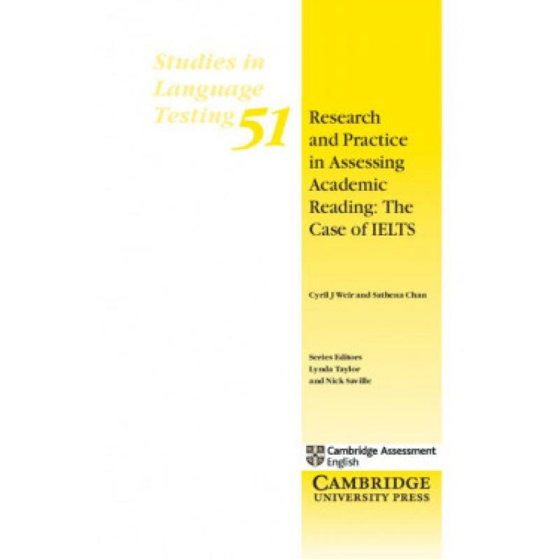research-and-practice-in-assessing-academic-reading-the-case-of-ielts-cambridge