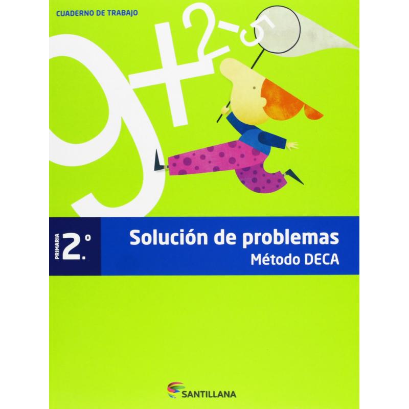 resolucion-problemas-2-ep-metodo-deca-2013-ed-santillana