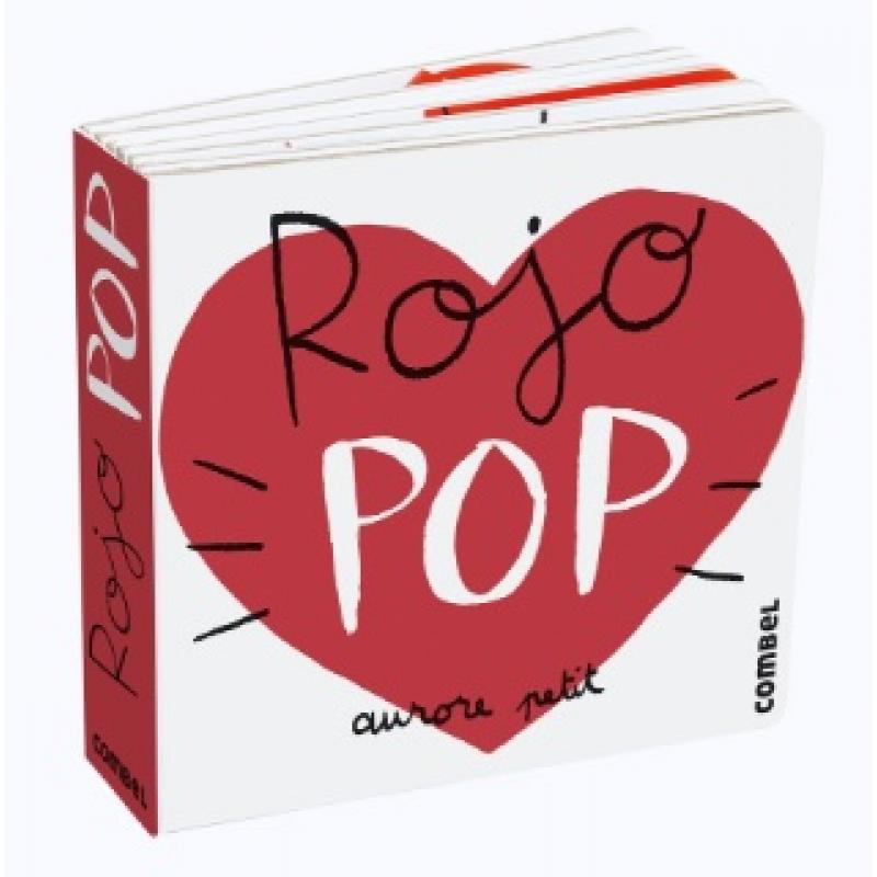 Rojo Pop, de Aurore Petit (Ed. Combel)