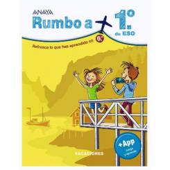 Rumbo a… 1º ESO, de Diego Montero Domínguez (Ed. Anaya)