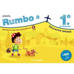 Rumbo a… 1º de Infantil, de Ester Riera Montané (Ed. Anaya)