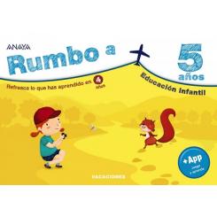Rumbo a… 5 años, de Ester Riera Montané (Ed. Anaya)