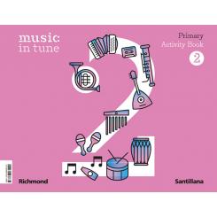SANTILLANA, Music In Tune 2 Primary Activity Book, 2º primaria