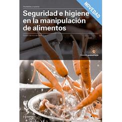 Seguridad E Higiene En La Manipulación De Alimentos, Ed. ALTAMAR EDITORIAL