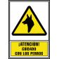 senal-aviso-atencion-cuidado-los-perros-homologadas-210x297-mm-pvc-amarillo