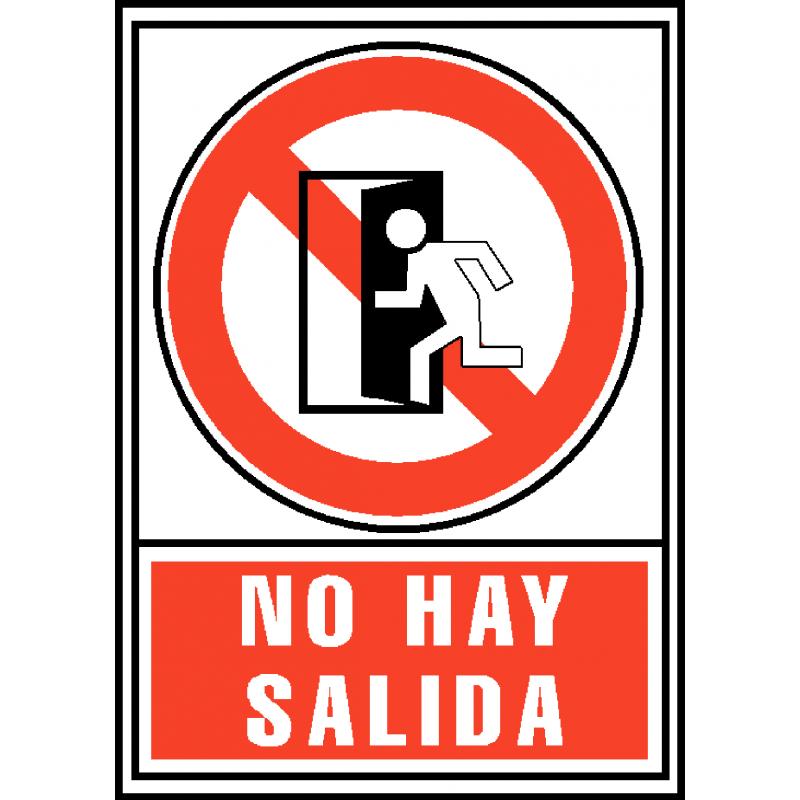 senal-no-hay-salida-archivo-2000-indicador-prohibicion-210x297-mm-pvc-rojo
