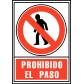 senal-prohibido-el-paso-archivo-2000-indicador-prohibicion-210x297-mm-pvc-rojo