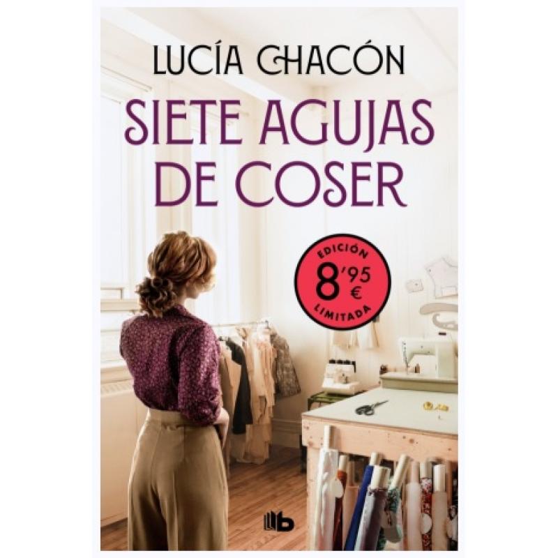 Siete agujas de coser, de Lucía Chacón (Ed. B de Bolsillo)