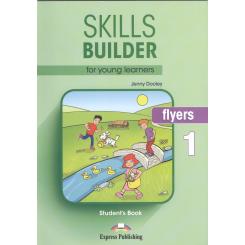 Skills Builder Flyers 1 Students, Ed. EXPRESS