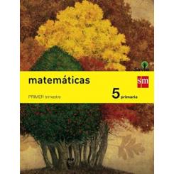 -SM MATEMATICAS PROYECTO SAVIA (TRIMESTRAL) 5º PRIMARIA