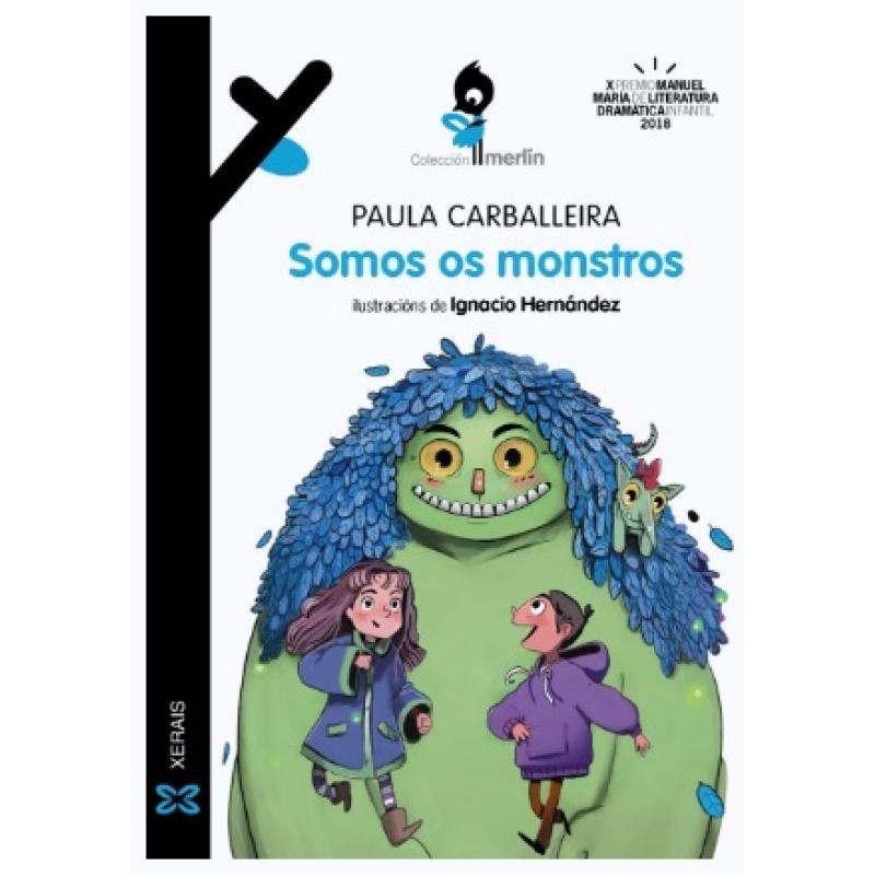 Somos os monstros, de Paula Carballeira (Ed. Xerais)