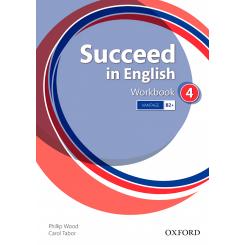Succeed In English 4: Workbook, Ed. OXFORD