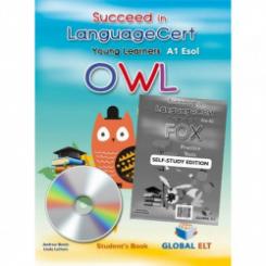 Succeed in languagecert young learners esol owl a1. sse GLOBAL ELT.(ANDREW BETSIS ELT)