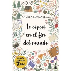 Te espero en el fin del mundo ( Ed. Booket)