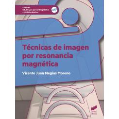 Tecnicas De Imagen Por RESOnancia Magnetica, Ed. SINTESIS EDITORIAL