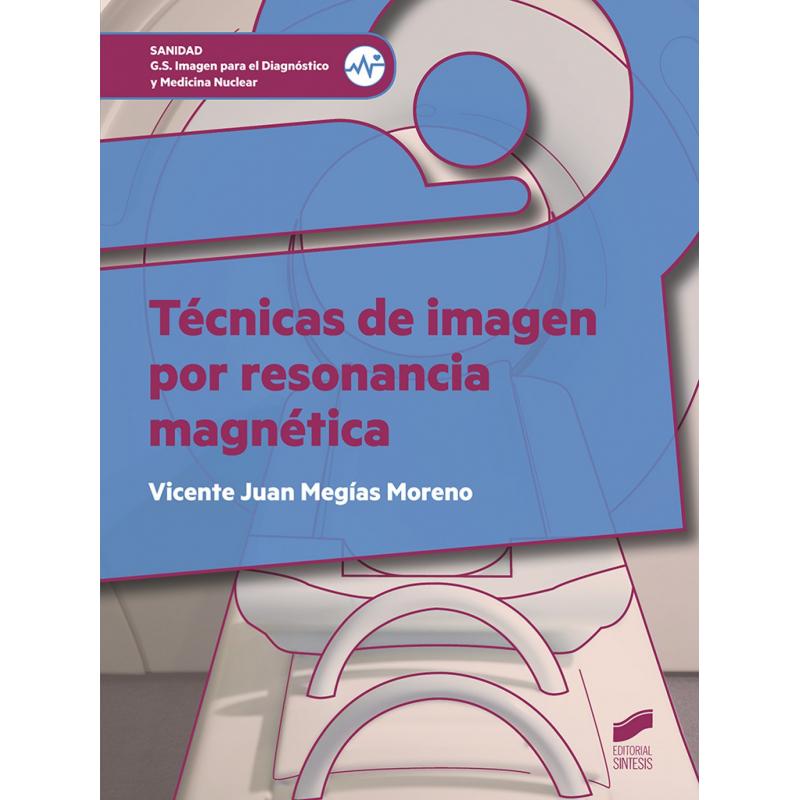 tecnicas-de-imagen-por-resonancia-magnetica-ed-sintesis-editorial